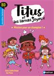 Titus et les lamas joyeux - Tome 3 Mission pour un champion !