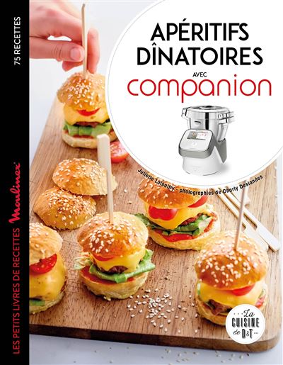 Apéritifs dînatoires au Companion - Juliette Lalbaltry - broché