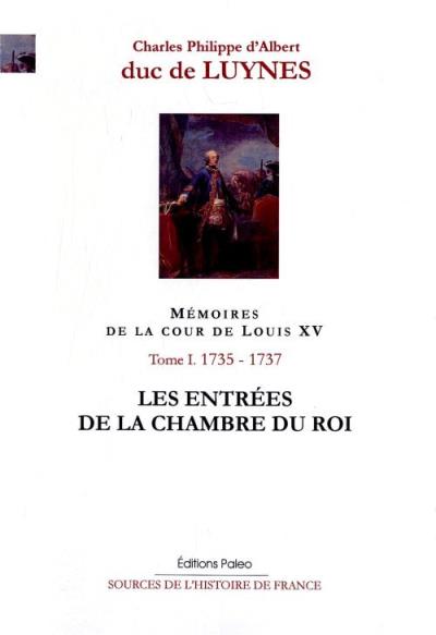 Mémoires de la Cour de Louis XV - Charles-Philippe d'Albert Luynes - relié