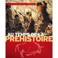 Au temps de la préhistoire