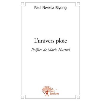 L'univers ploie
