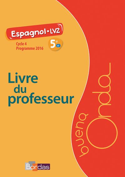 Buena Onda Collège Espagnol 5ème Cycle 4 LV2, A1