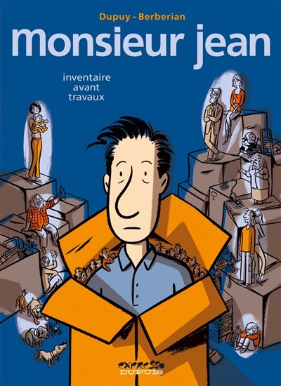 Monsieur Jean Tome 6 Tome 6 Monsieur Jean Inventaire Avant Travaux Philippe Dupuy