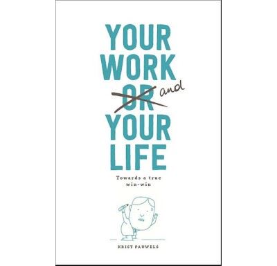 Your work and your life