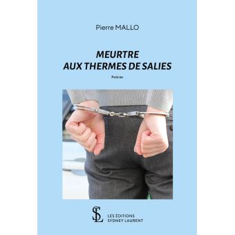 Meurtre aux thermes de Salies