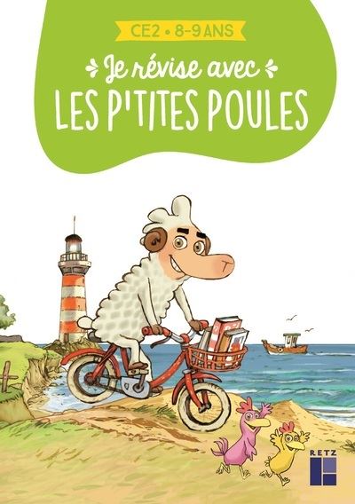Je revise avec les p'tites poules ce2 8-9 ans
