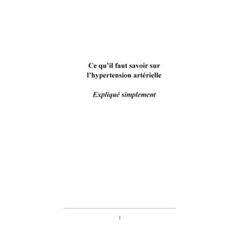 Ce qu'il faut savoir sur l'hypertension artérielle