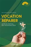 Vocation réparer