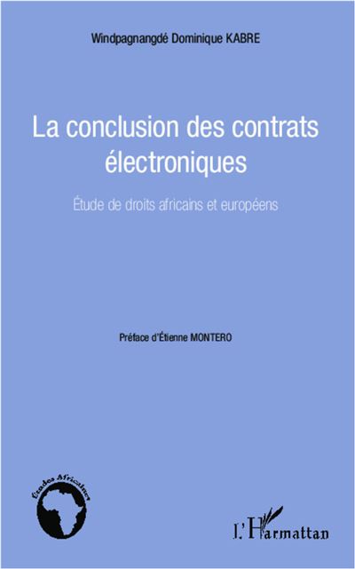 La conclusion des contrats électroniques - Windpagnangde Dominique Kabré - broché
