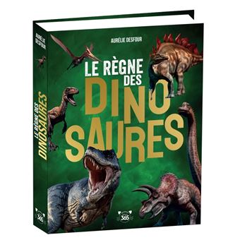 Le Règne des dinosaures