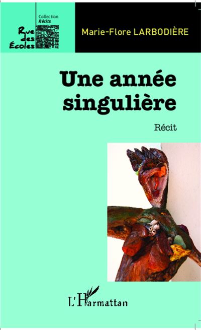 Une année singulière - Marie-Flore Laborderie - broché