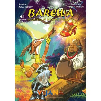 Barewa la gazelle et le talon enchanté