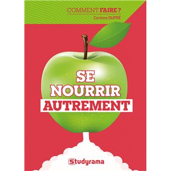 Se nourrir autrement