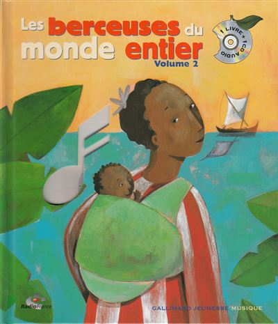 Nouvelles berceuses du monde entier