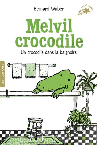 Couverture de Melvil crocodile : un crocodile dans la baignoire