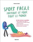 Sport facile partout et pour tout le monde