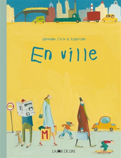 En ville - Germano Zullo - cartonné