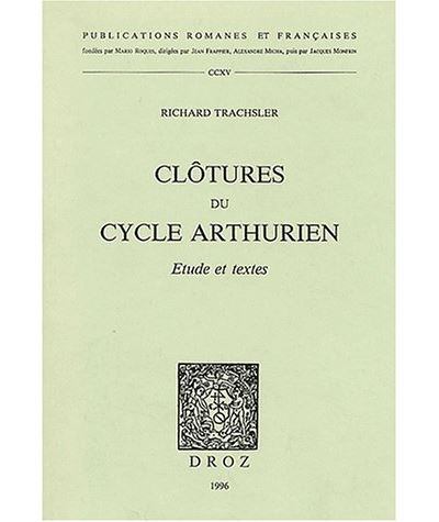 Clôtures du cycle arthurien