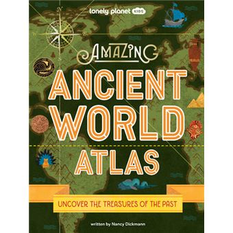 Amazing Ancient World Atlas - anglais