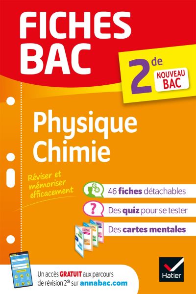 Fiches Bac - Physique-Chimie 2de Tout Le Programme En Fiches De ...