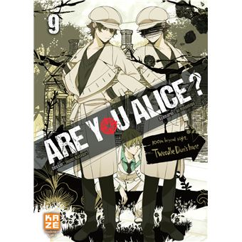 Are You Alice Tome 09 Are You Alice Ikumi Katagiri Ai Ninomiya Broche Achat Livre Fnac