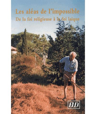 Aleas de l'impossible - Marcel David - broché