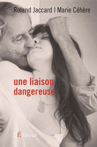 Une liaison dangereuse