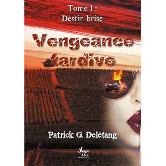 Vengeance tardive