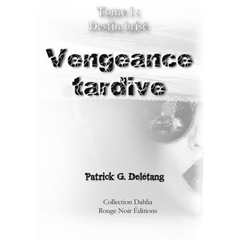 Vengeance tardive