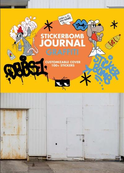 Stickerbomb Journal : Graffiti