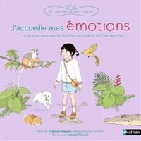 J'accueille mes émotions