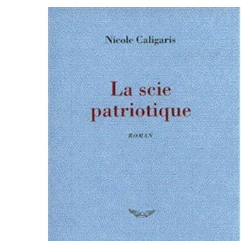 La scie patriotique - 1
