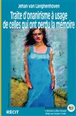 Traite d'onanirisme à usage de celles qui ont perdu la mémoire