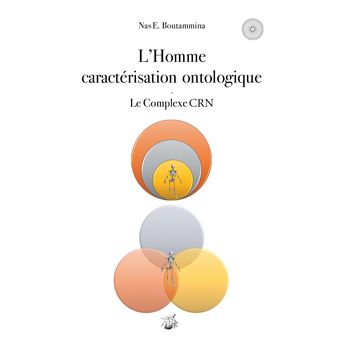 L'Homme caractérisation ontologique - Le Complexe CRN