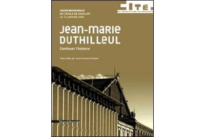 Jean-Marie Duthilleul : continuer l'histoire -  Collectif - broché
