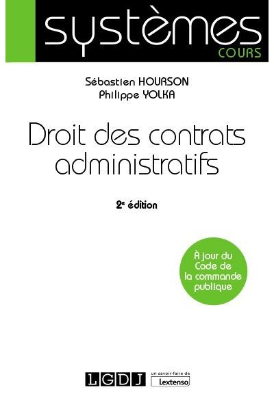 Droit des contrats administratifs - Philippe Yolka - broché