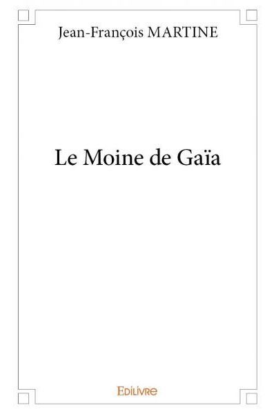 Le moine de Gaïa