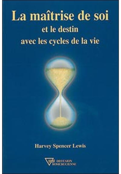 Maîtrise de soi - Harvey Spencer Lewis - broché