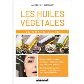 Les huiles végétales