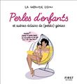 Perles d'enfants et autre éclairs de (petits) génies