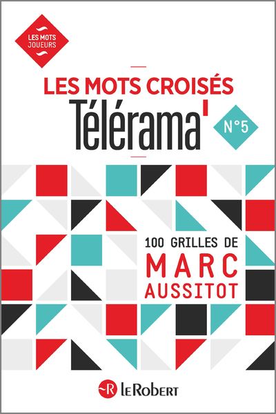 Les mots croisés Télérama Tome 5 - broché - Aussitot Marc - Achat Livre