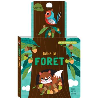 Dans la forêt (coll. mon joli livre cache-cache)