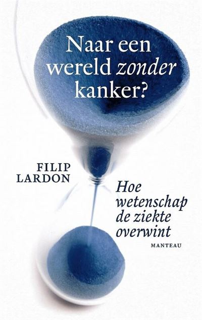 Naar een wereld zonder kanker?