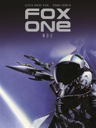 Fox One - NDE (Near death experience) - Garreta Renaud - cartonné