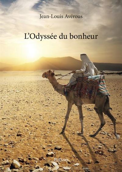 L'odyssee du bonheur