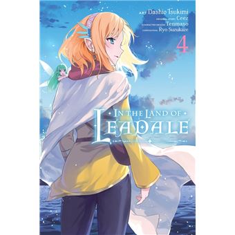 In the Land of Leadale, Vol. 6 (light novel) eBook by Ceez - EPUB Book