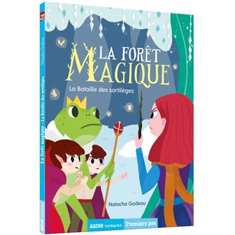 La forêt magique - la bataille des sortileges