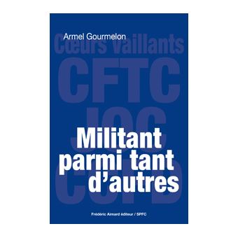 Militant parmi tant d'autres