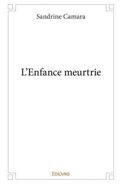 L'enfance meurtrie