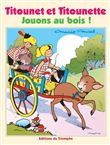Jouons au bois !